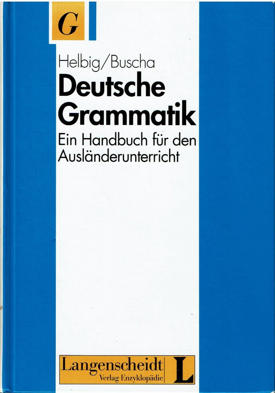 Deutsche Grammatik - Ein Handbuch für den …“ (Helbig